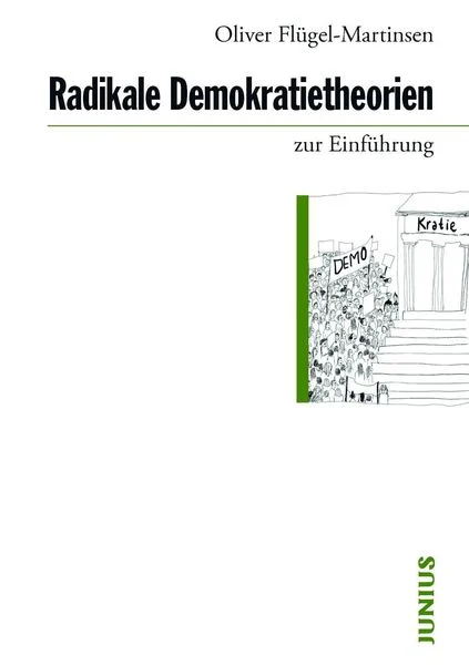 Cover: Radikale Demokratietheorien