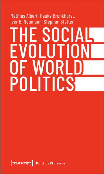 Cover: The Social Evolution of World Politics